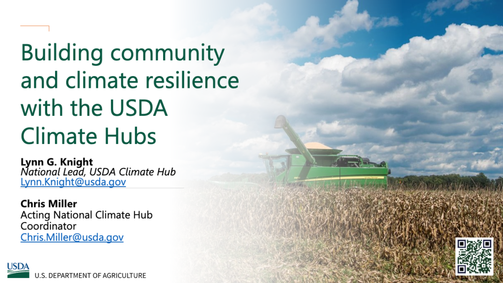 Building community and climate resilience with the USDA Climate Hubs
